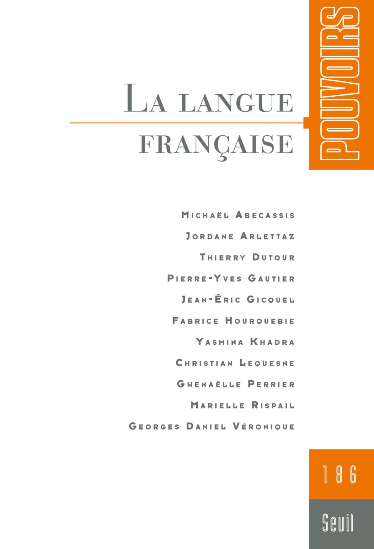 Pouvoirs, n° 186 :
