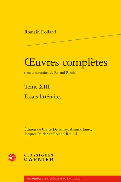 Romain Rolland, Œuvres complètes. Tome XIII (éd. Claire Delaunay, Annick Jauer, Jacques Poirier & Roland Roudil)