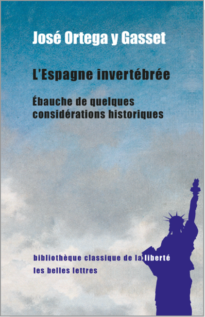 José Ortega y Gasset, L'Espagne invertébrée