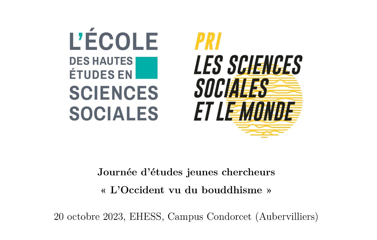 L’Occident vu du bouddhisme. Journée d’études jeunes chercheurs (EHESS, Aubervilliers)
