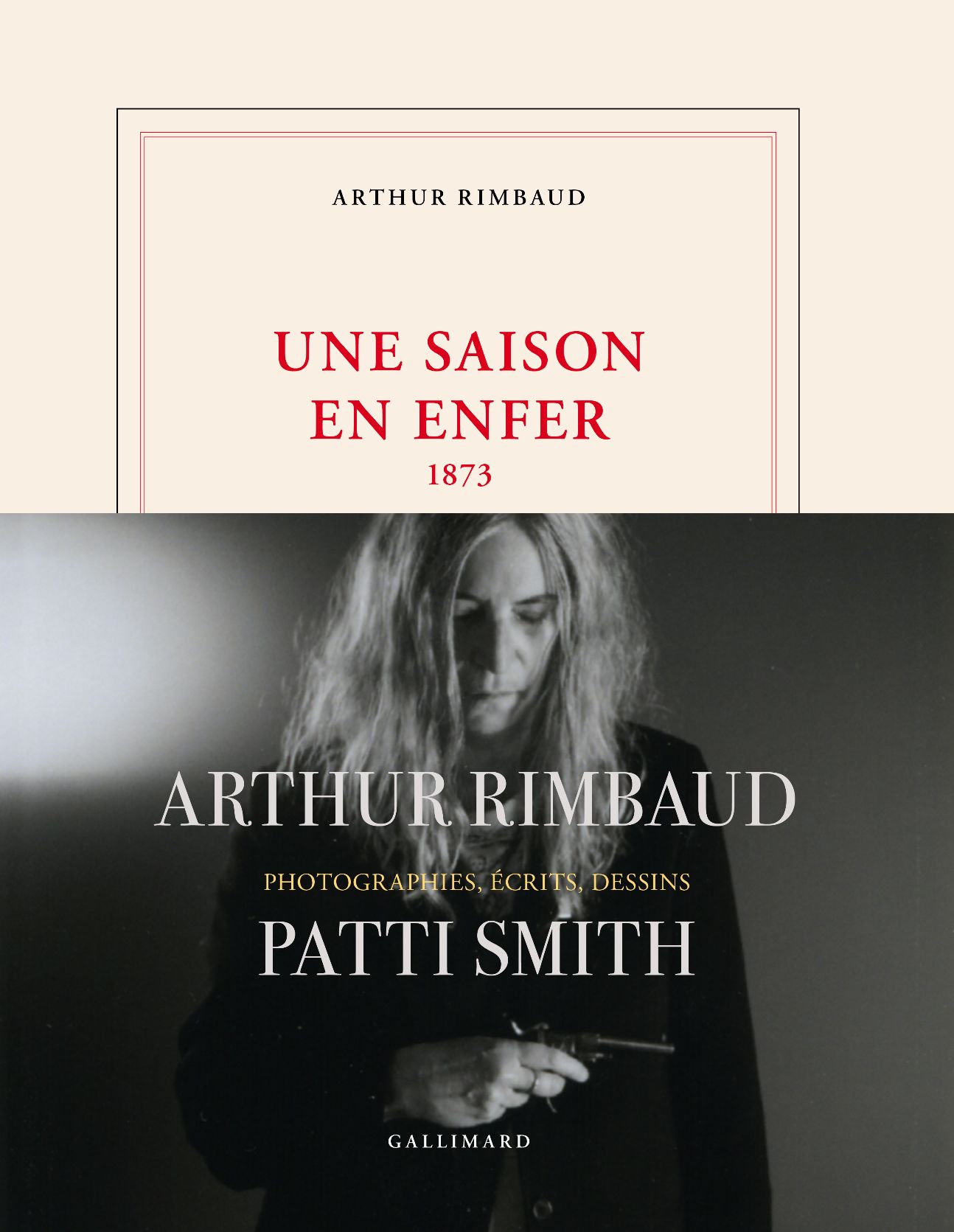 Athur Rimbaud, Patti Smith, Une saison en enfer. 1873. Photographies, écrits, dessins de Patti Smith