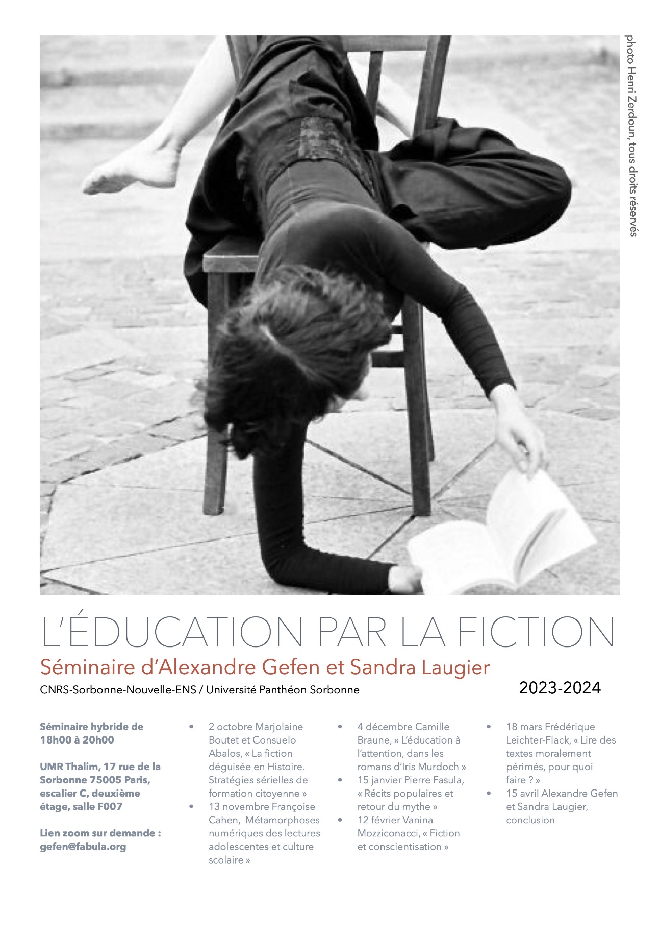 L’éducation par la fiction. Séminaire d’Alexandre Gefen (CNRS-Université Sorbonne Nouvelle-Ens) et Sandra Laugier (Université Paris 1 Panthéon Sorbonne). 2023-2024