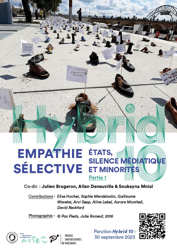 Hybrid 10 - Empathie sélective : états, silence médiatique et minorités. Partie 1 : Analyser et subvertir les cadres de l’empathie sélective