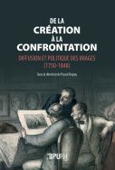 Pascal Dupuy (dir.), De la création à la confrontation