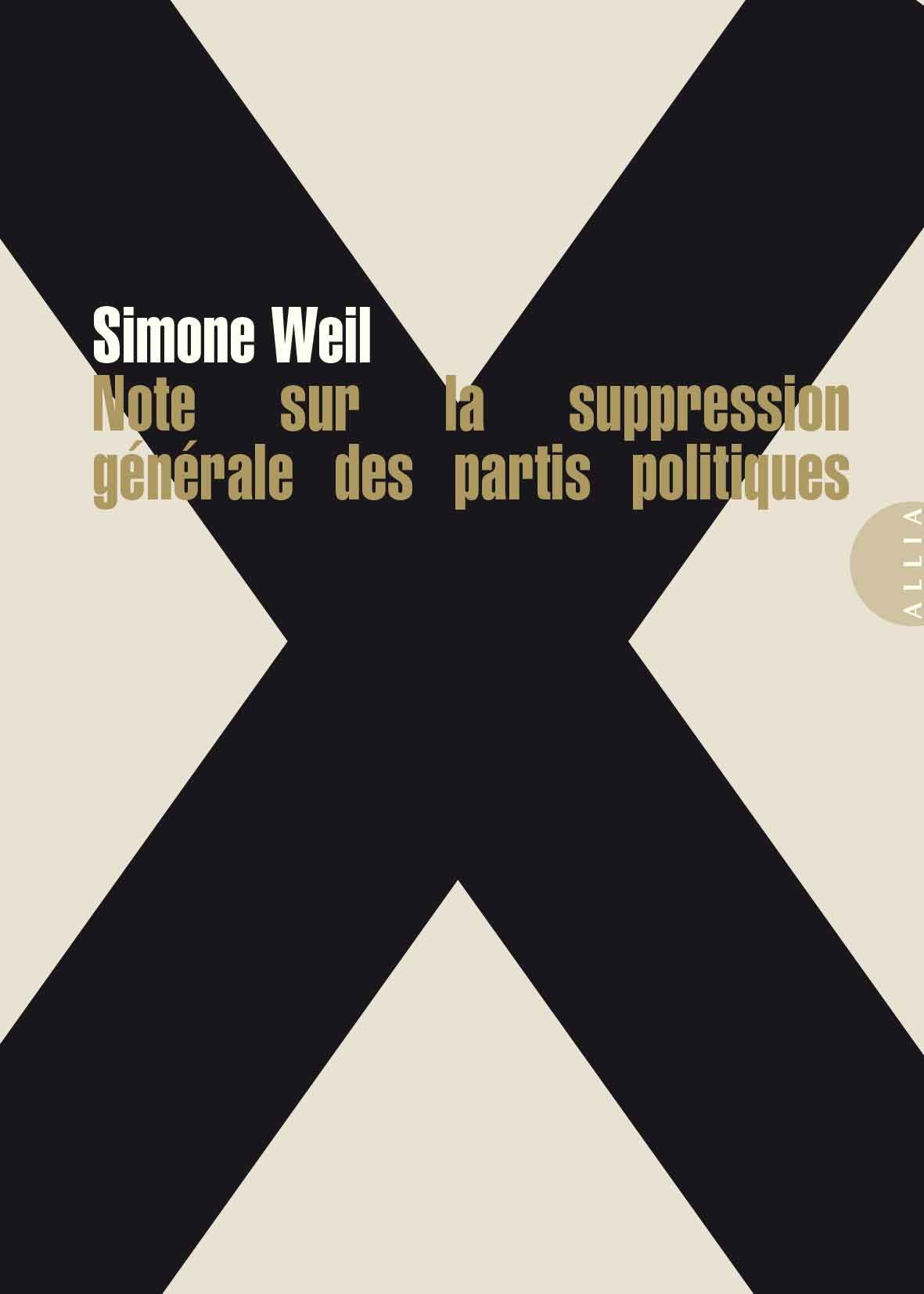 Simone Weil, Note sur la suppression générale des partis politiques