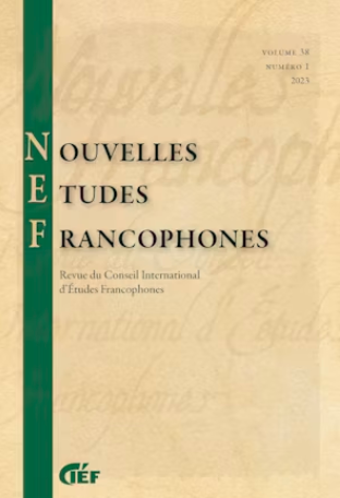 Nouvelles Études Francophones, vol. 38, n° 1 : 