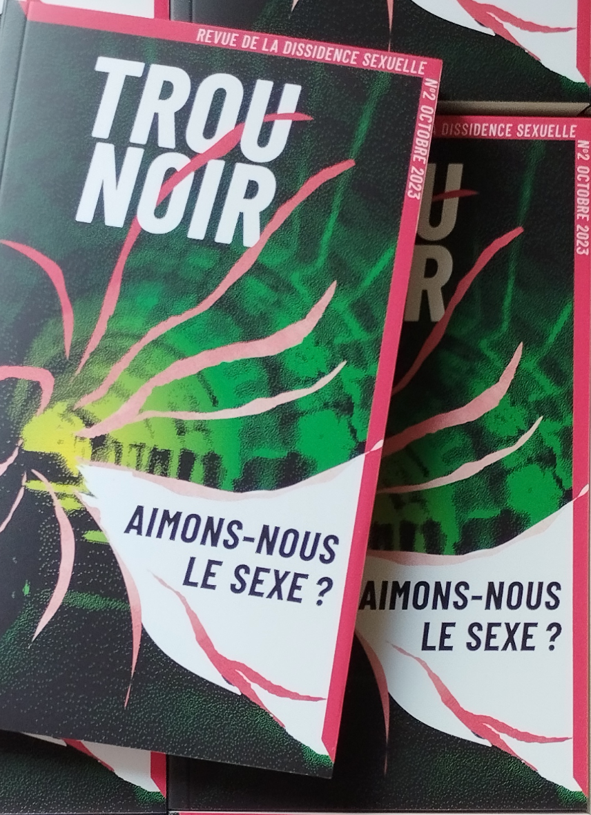 Trou noir, n°2 : Aimons-nous le sexe ?