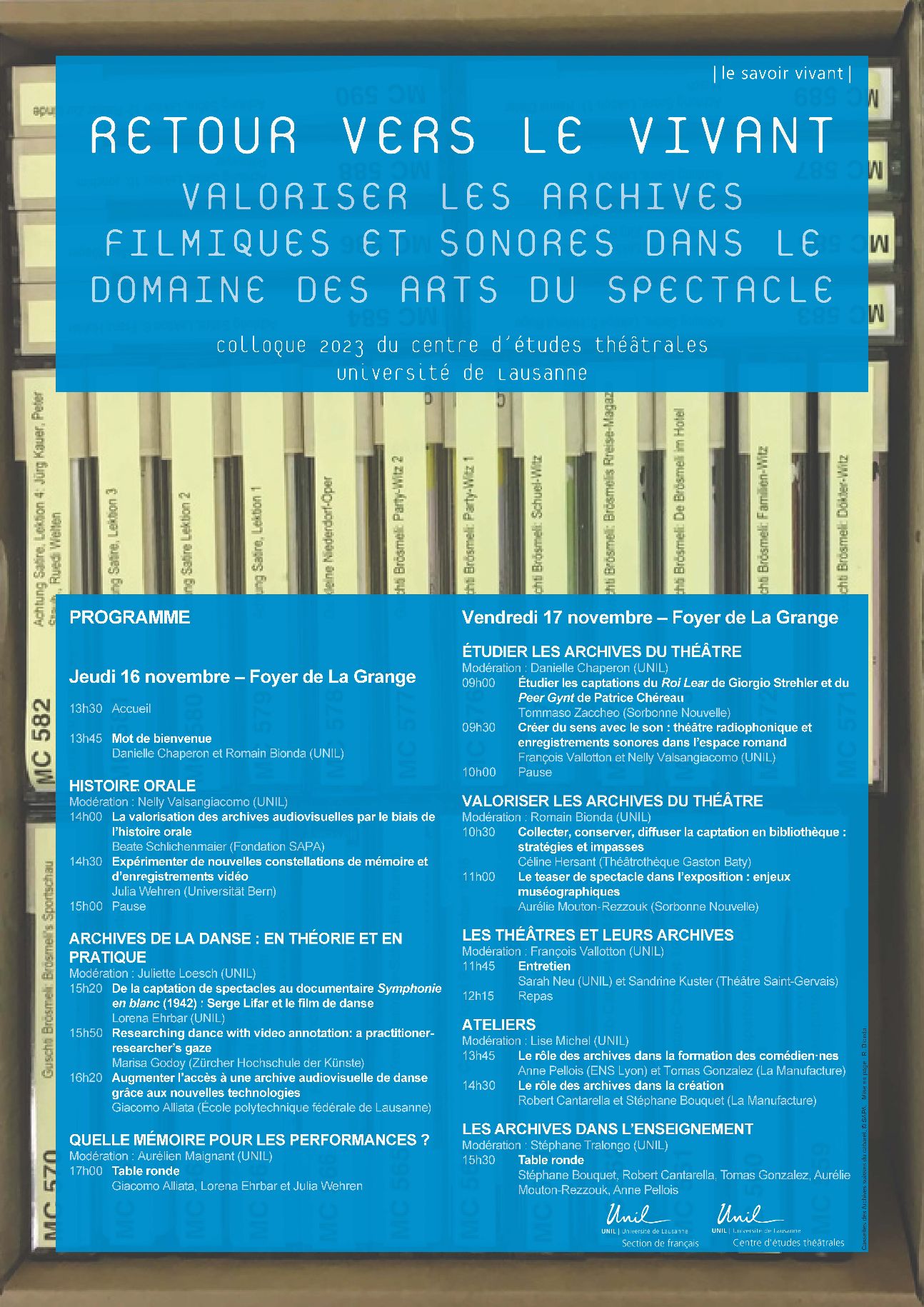 Retour vers le vivant : valoriser les archives filmiques et sonores dans le domaine des arts du spectacle (Lausanne)