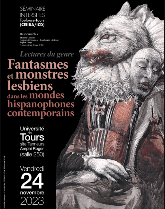 Fantasmes et monstres lesbiens dans les mondes hispanophones contemporains (Tours)