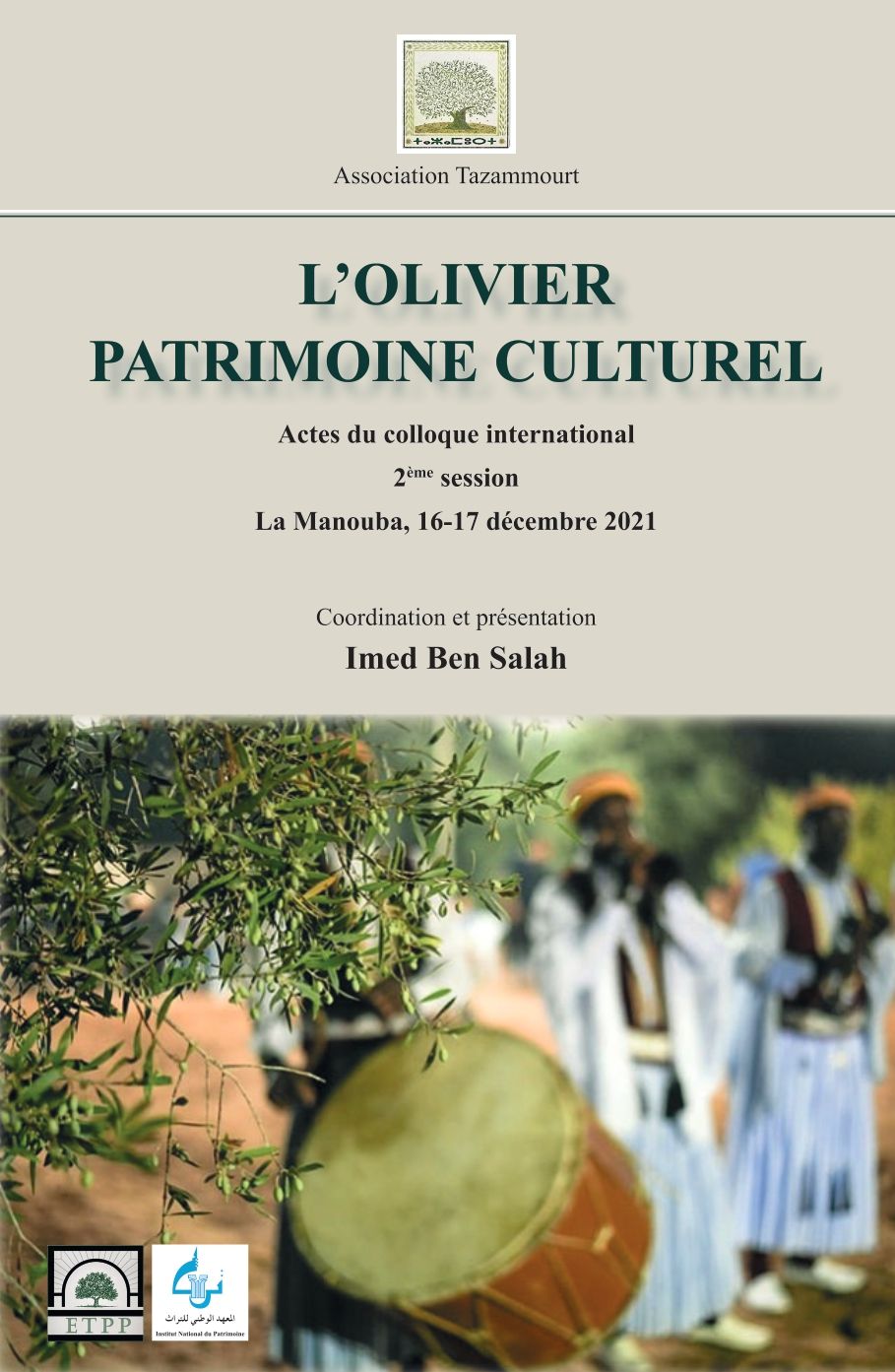 Imed Ben Salah (dir.), L'Olivier patrimoine culturel