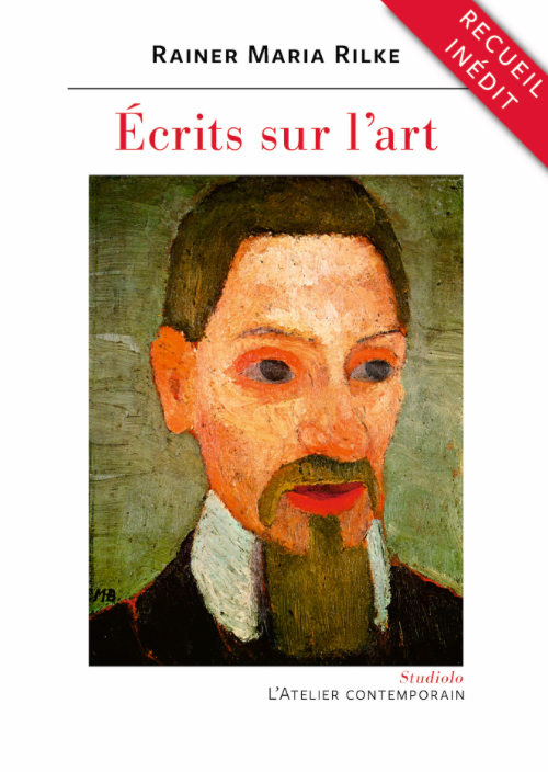 Rainer Maria Rilke, Écrits sur l'art (recueil inédit)