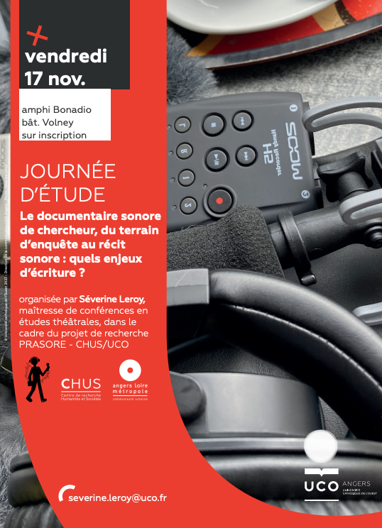 Le documentaire sonore de chercheur, du terrain d'enquête au récit sonore : quels enjeux d'écriture ? (Angers)
