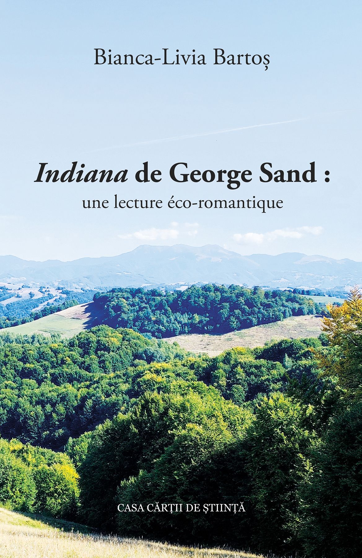 Bianca-Livia Bartoș, Indiana de George Sand : une lecture éco-romantique