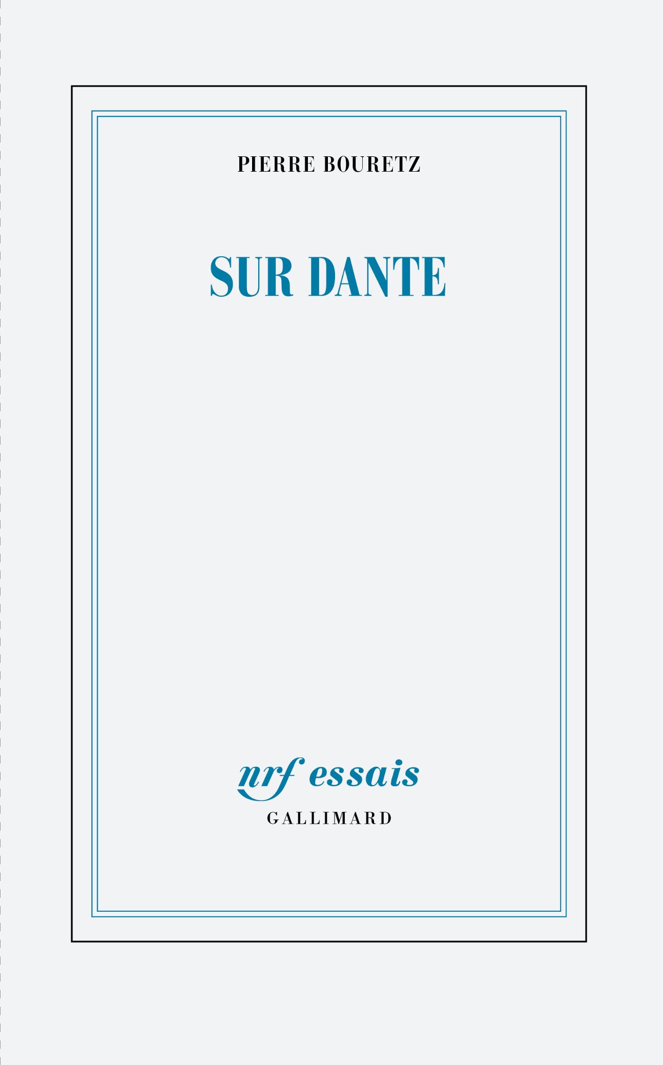 Pierre Bouretz, Sur Dante