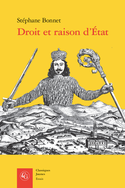 Stéphane Bonnet, Droit et raison d’État