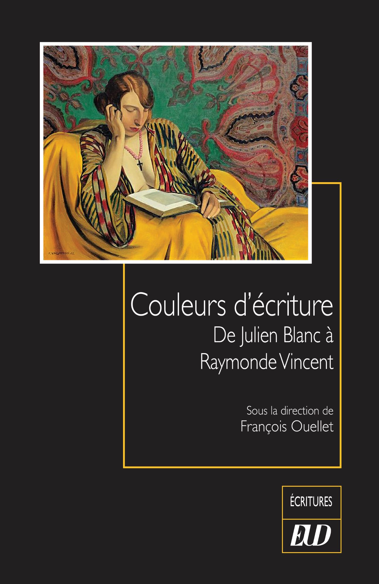 François Ouellet (dir.), Couleurs d'écriture