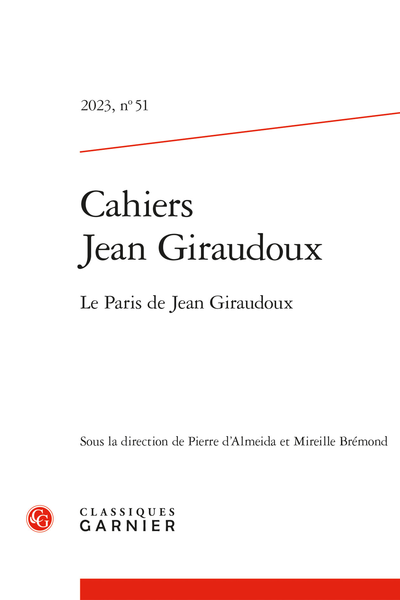 Cahiers Jean Giraudoux 2023, n° 51 : 