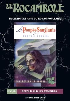 Le Rocambole, n° 103-104, 2023 : 