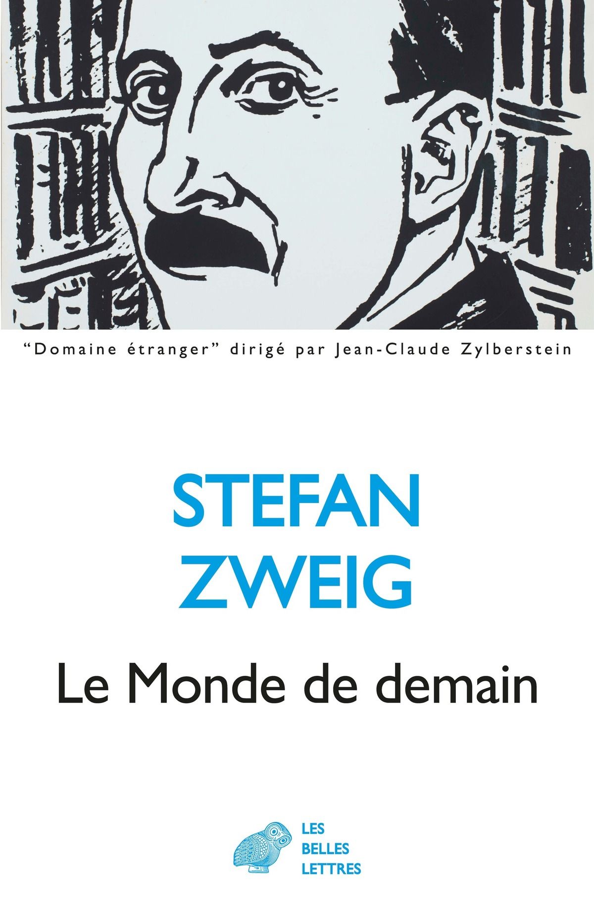 Stefan Zweig, Le Monde de demain