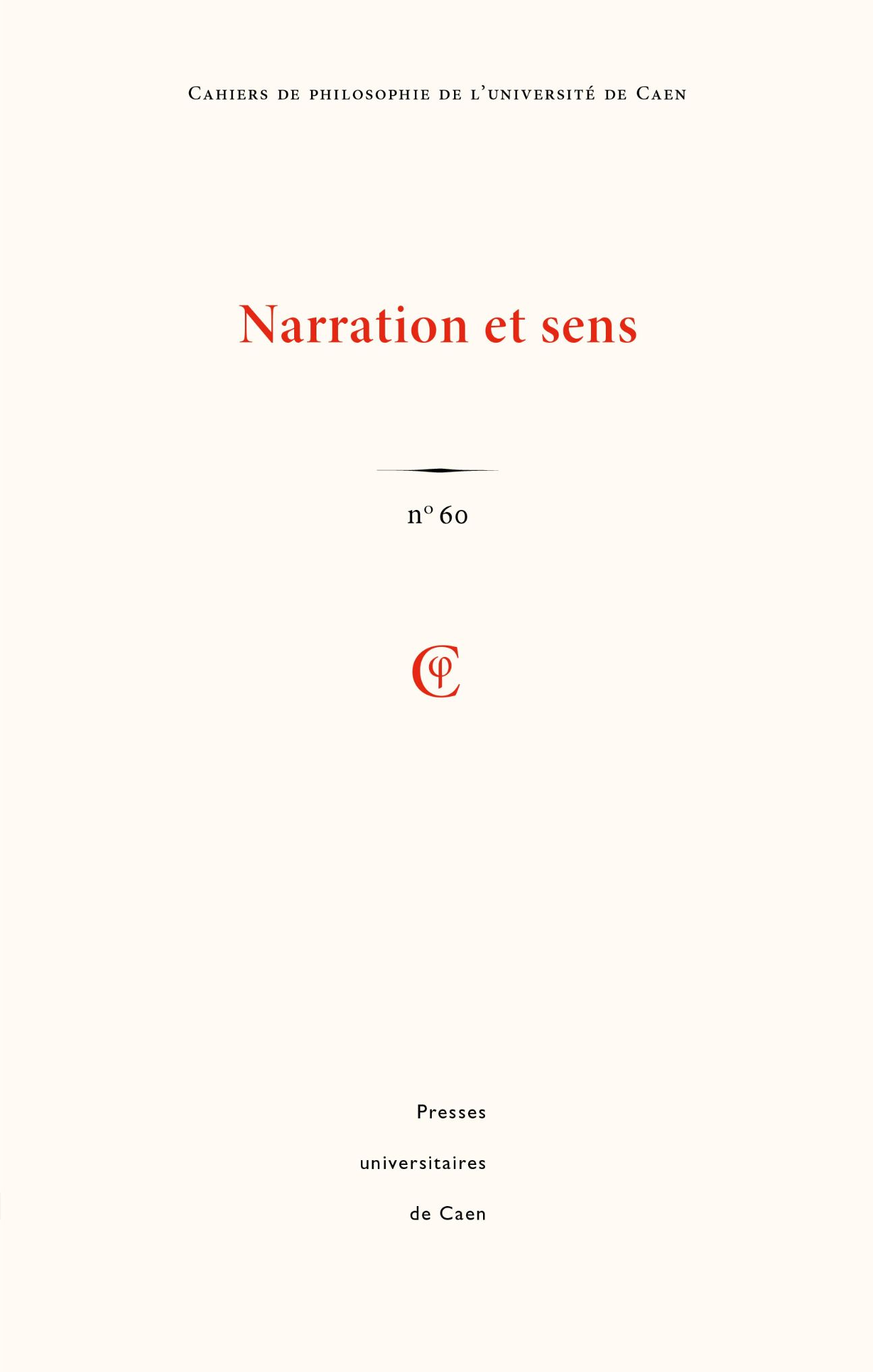 Cahiers de philosophie de l'université de Caen, n° 60 :