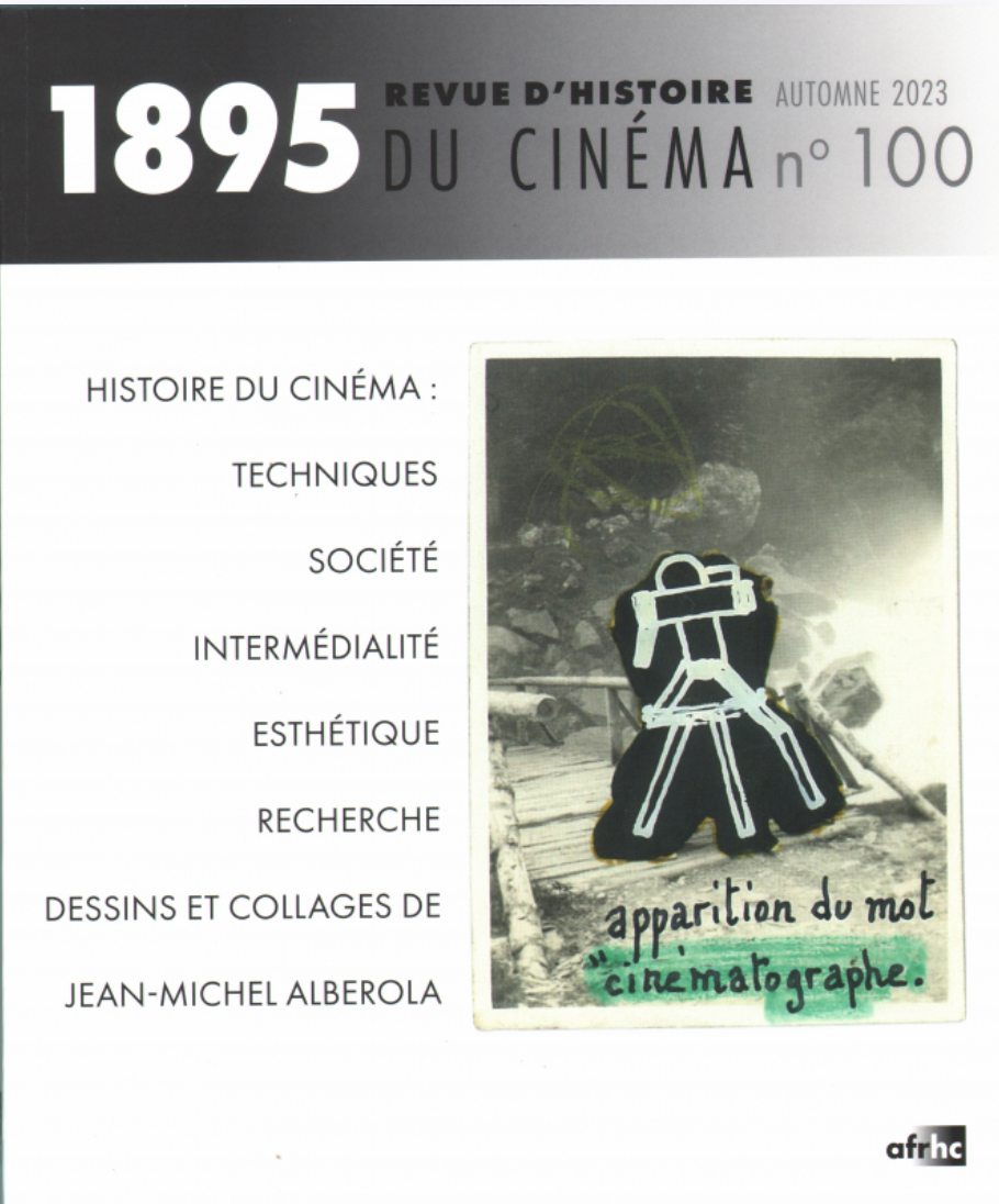 1895, revue d'histoire du cinéma, n° 100
