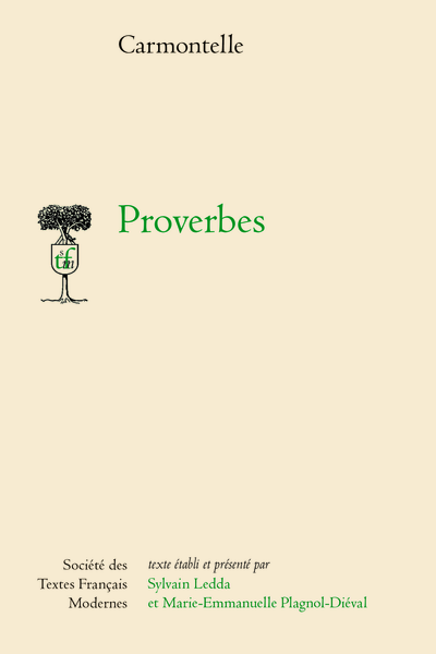 Carmontelle, Proverbes (éd. Sylvain Ledda & Marie-Emmanuelle Plagnol-Diéval)