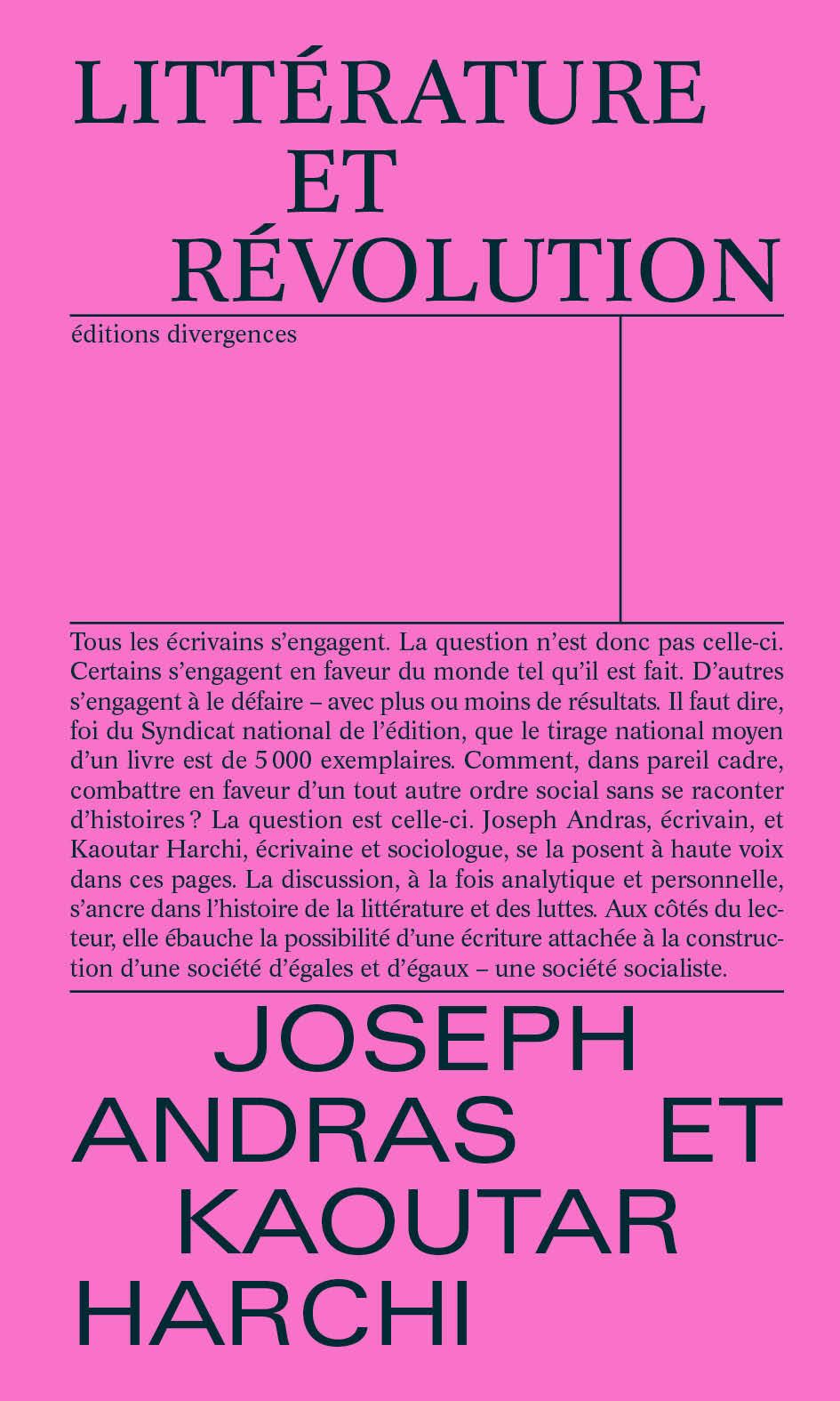 Joseph Andras et Kaoutar Harchi, Littérature et Révolution