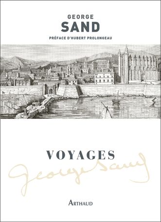 George Sand, Voyages