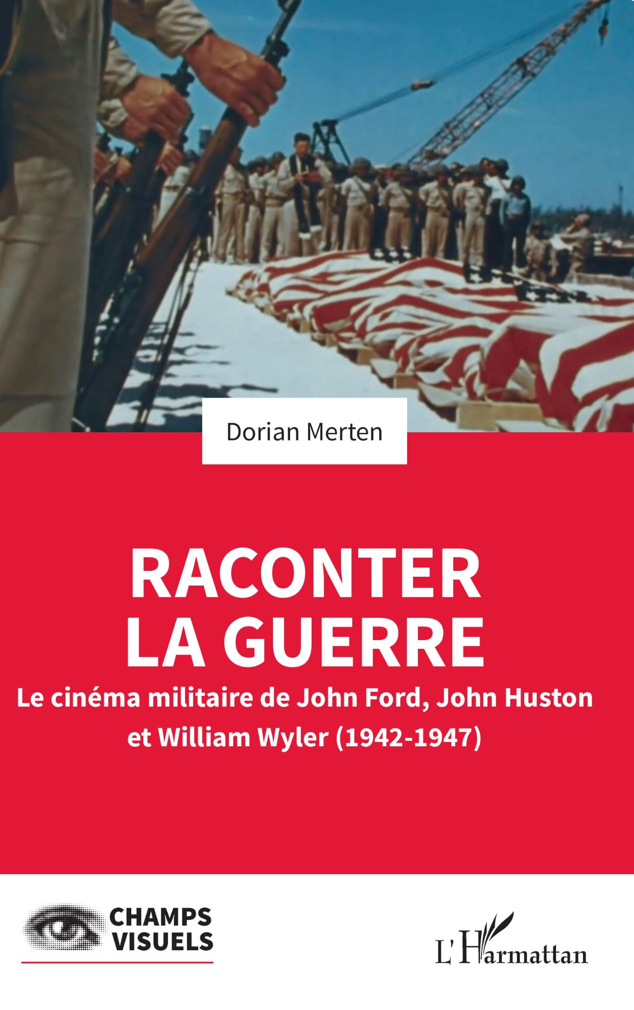 Dorian Merten, Raconter la guerre