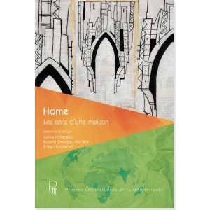Justine Feyereisen, Rosanna Gangemi, Arvi Sepp et Dag Houdmont (dir.), Home : Les sens d'une maison