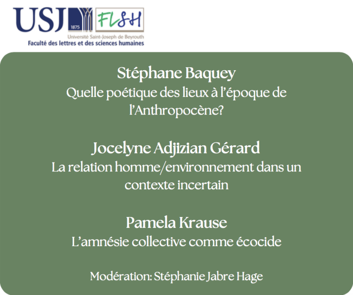 Table ronde sur les humanités environnementales (Univ. Saint-Joseph, Beyrouth)