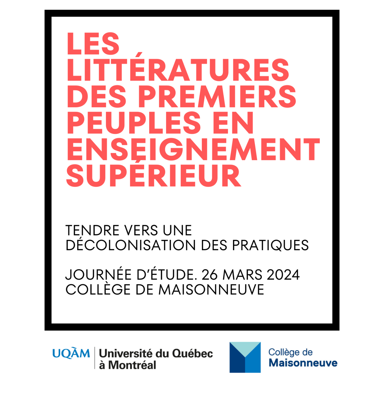 Littératures des Premiers Peuples dans l'enseignement supérieur. Vers une décolonisation des pratiques (Collège de Maisonneuve, Québec)