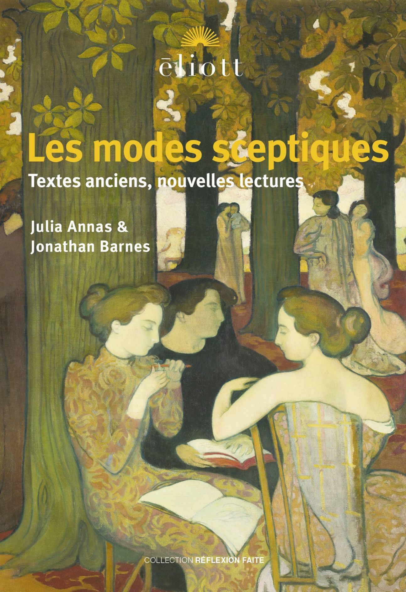 Julia Annas, Jonathan Barnes, Les modes sceptiques. Textes anciens, nouvelles lectures