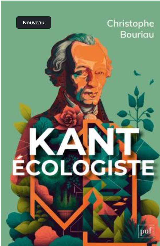Christophe Bouriau, Kant écologiste