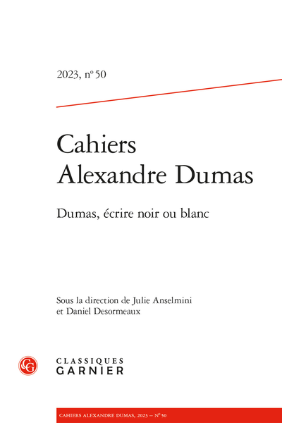 Cahiers Alexandre Dumas, n° 50 :