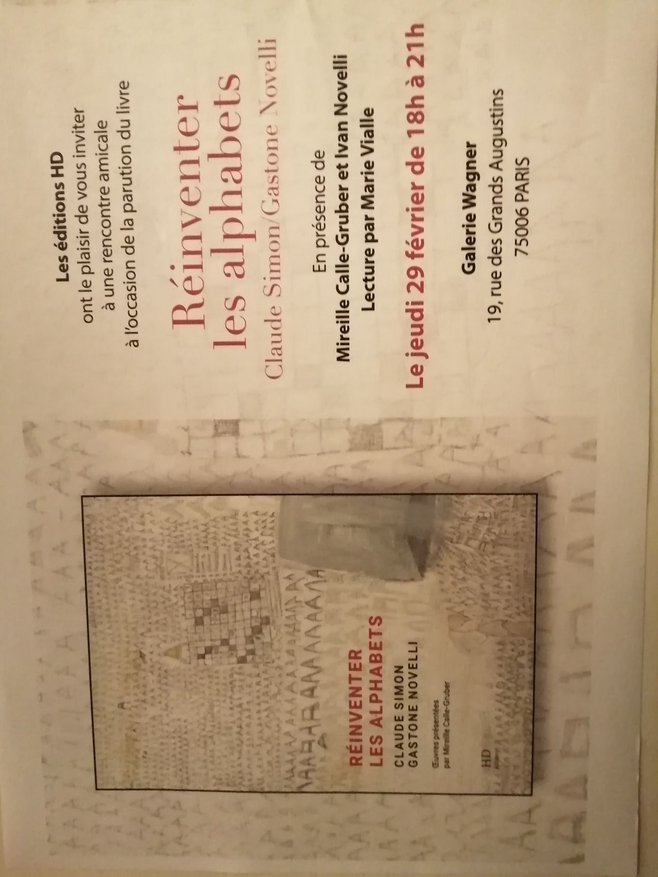 Rencontre autour du livre Réinventer les alphabets. Claude Simon/Gastone Novelli édité par M. Calle-Gruber (Galerie Wagner, Paris)