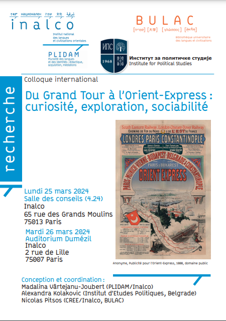 Du Grand Tour à l’Orient-Express : curiosité, exploration, sociabilité (Inalco, Paris)
