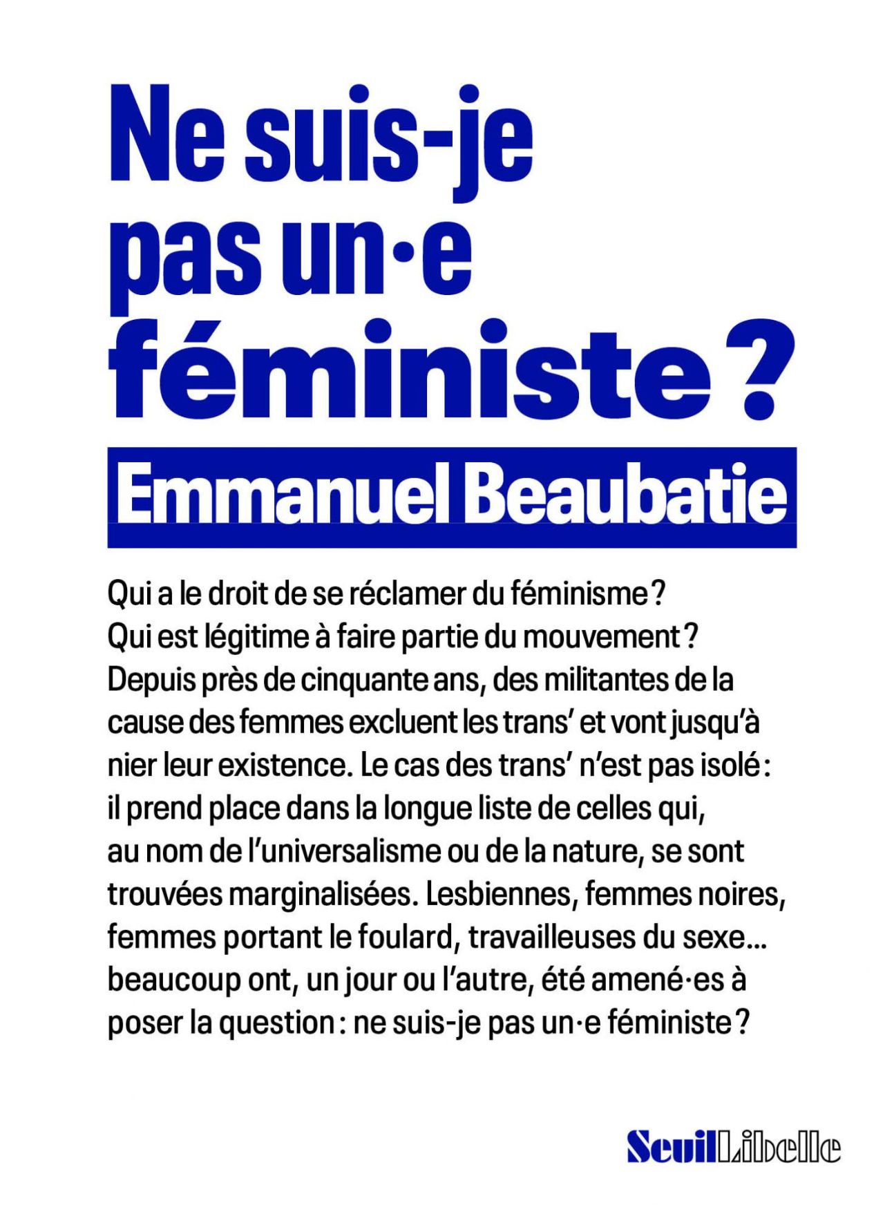 Emmanuel Beaubatie, Ne suis-je pas un.e féministe ?