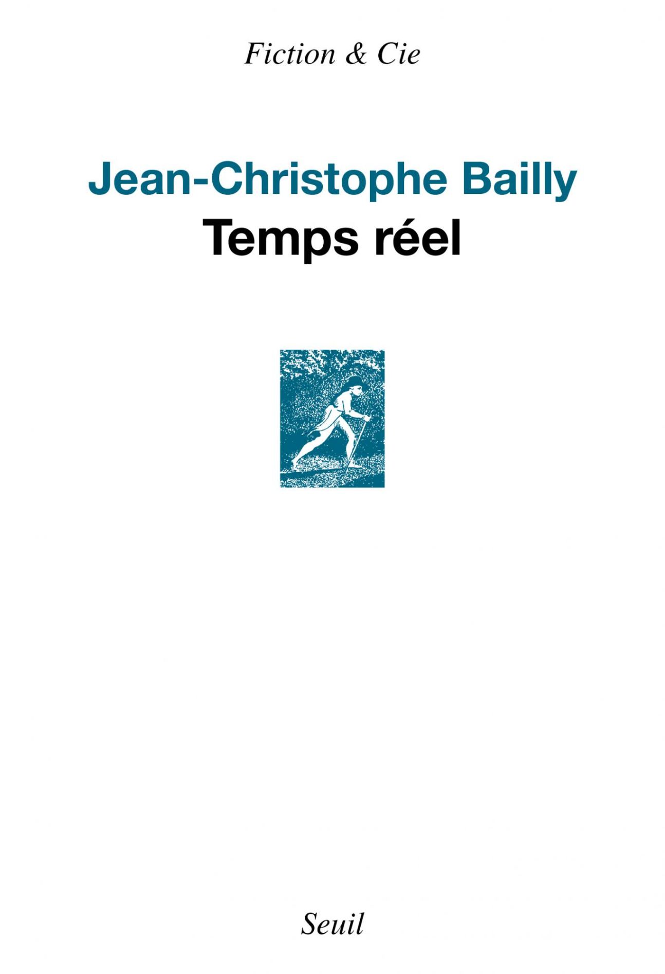 Jean-Christophe Bailly, Temps réel