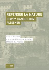 Arto Charpentier, Matteo Pagan et Marco Dal Pozzolo (dir.), Repenser la nature