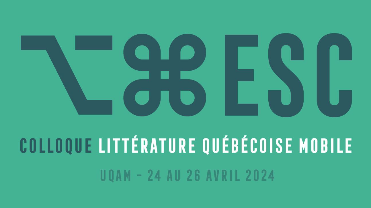 Littérature Québécoise Mobile 2024 - Des histoires à l’avenir : Littérature, créativité et littératie en culture numérique (Montréal / en ligne)