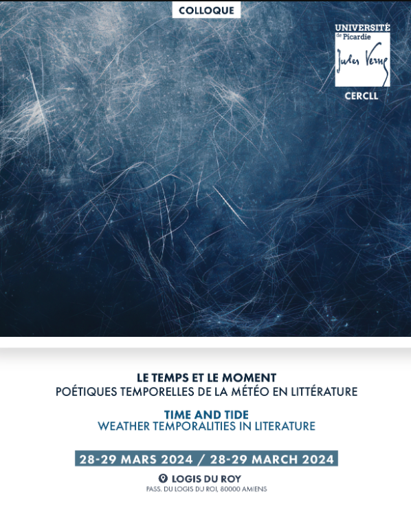 Le temps et le moment. Poétiques temporelles de la météo en littérature (Amiens)