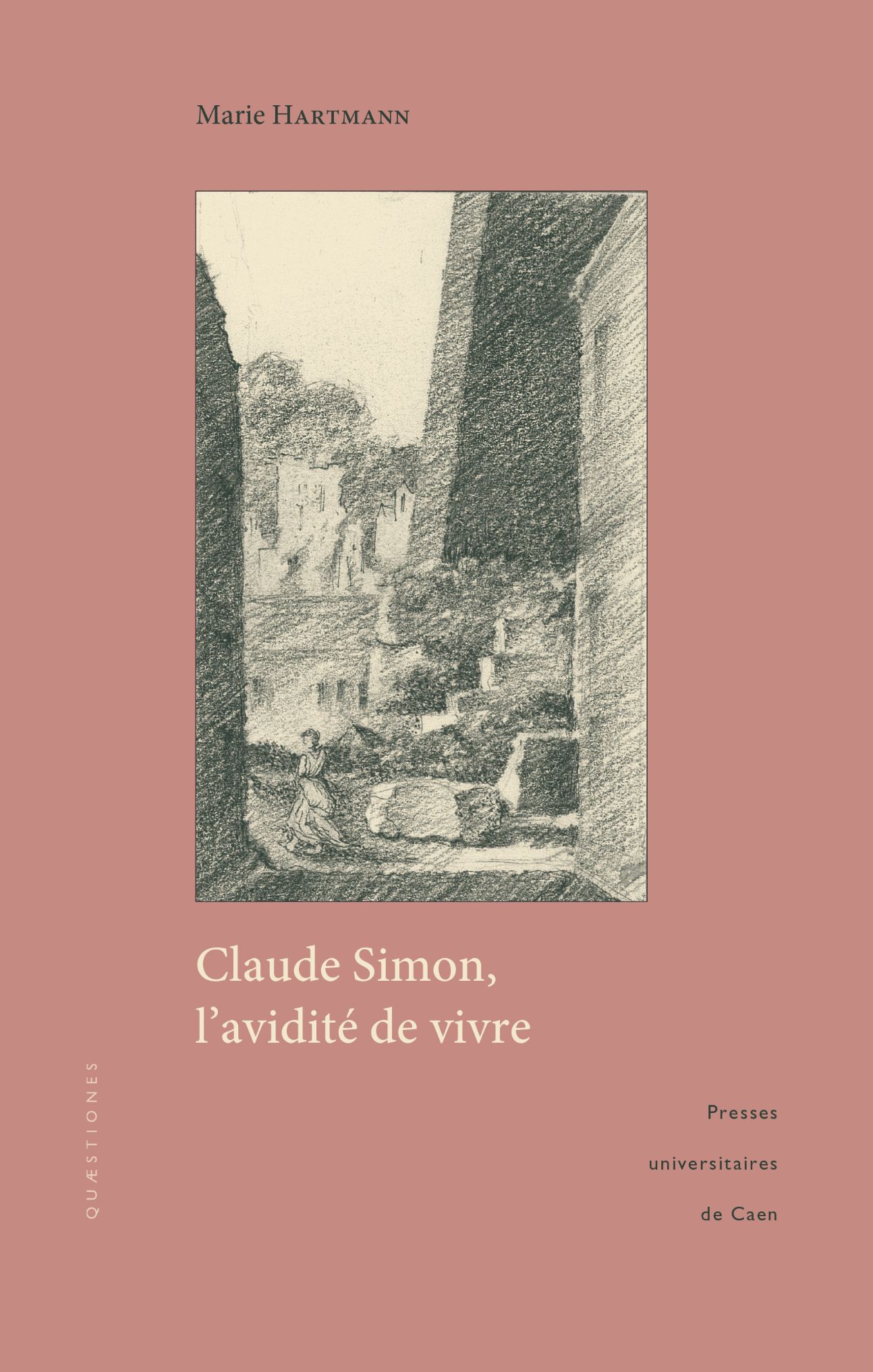 Marie Hartmann, Claude Simon, l'avidité de vivre