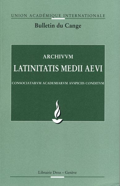 Archivum Latinitatis Medii Aevi, t. 79, 2021