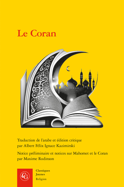 Le Coran (éd. & trad. Albert Félix Ignace Kazimirski, 1840)