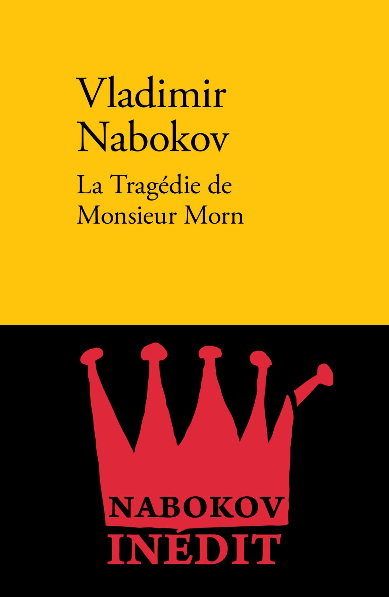 Vladimir Nabokov, La Tragédie de Monsieur Morn