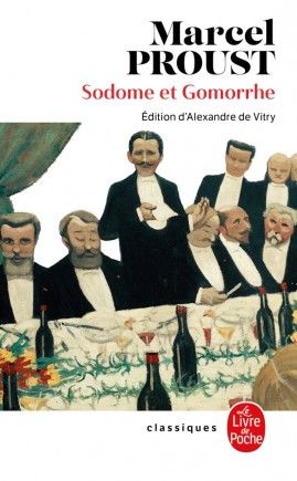 Marcel Proust, Sodome et Gomorrhe (A. de Vitry, éd.)