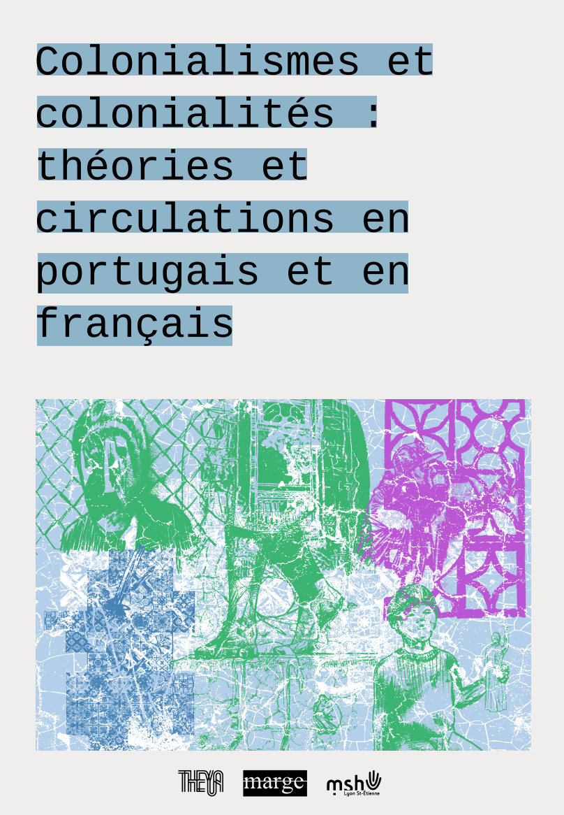 Natália Guerellus, Colonialismes et colonialités : théories et circulations en portugais et en français