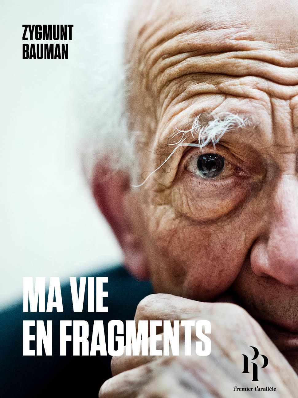 Zygmunt Bauman, Ma vie en fragments