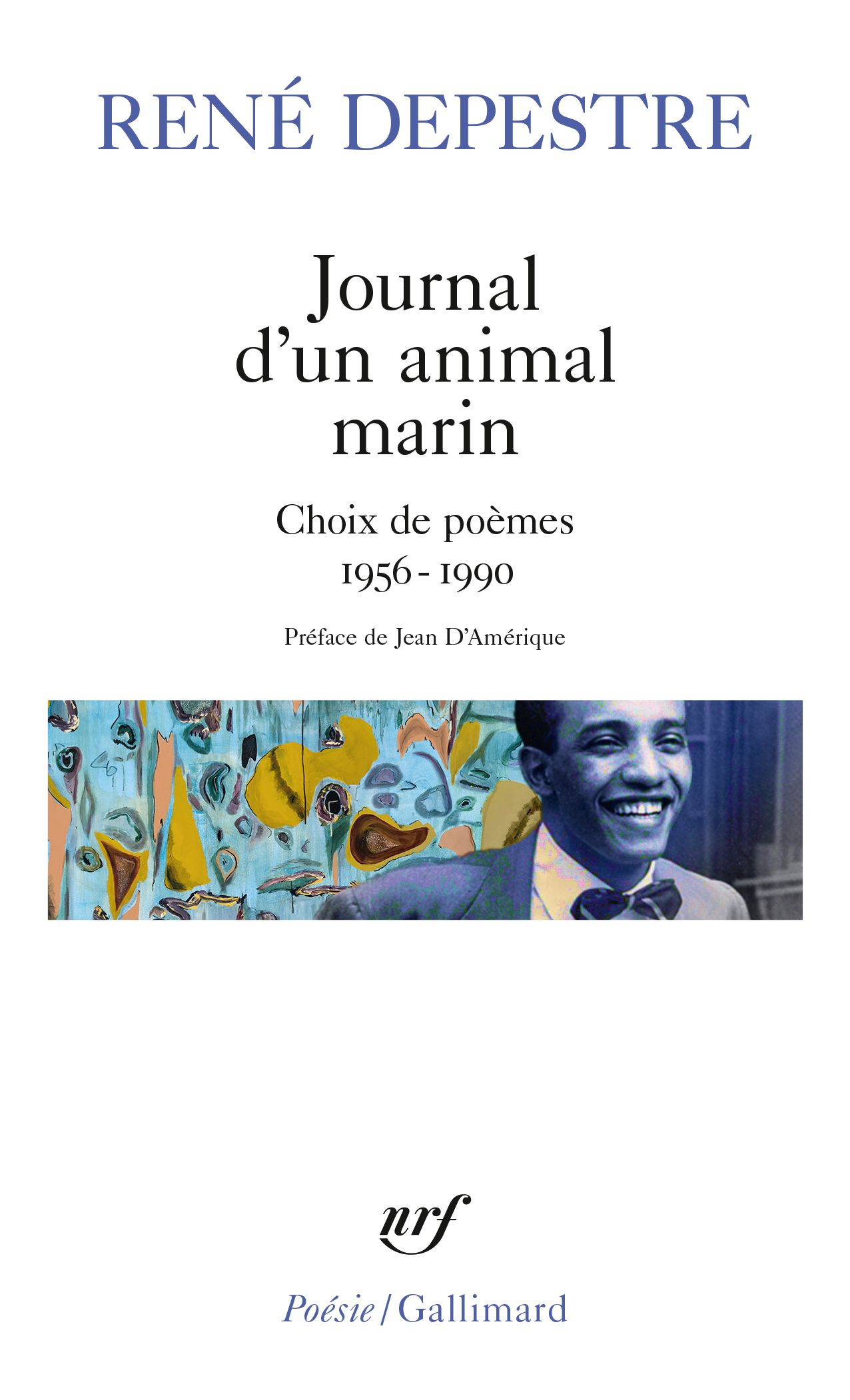 René Depestre, Journal d'un animal marin